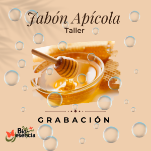 Taller - jabón apícola (Grabación)